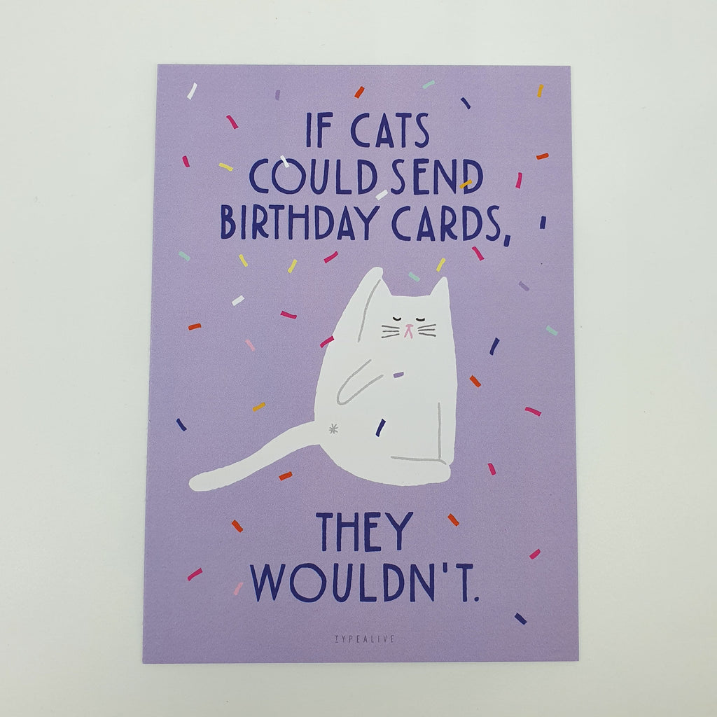 Geburtstag-Postkarte "If Cats Could Send Birthday Cards" Sir Mittens