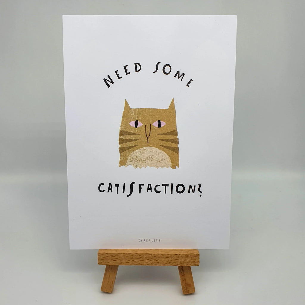 Postkarte "Need Some Catisfaction" Sir Mittens