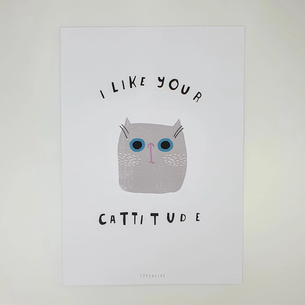 Print "I Like Your Cattitude", zwei Größen Sir Mittens